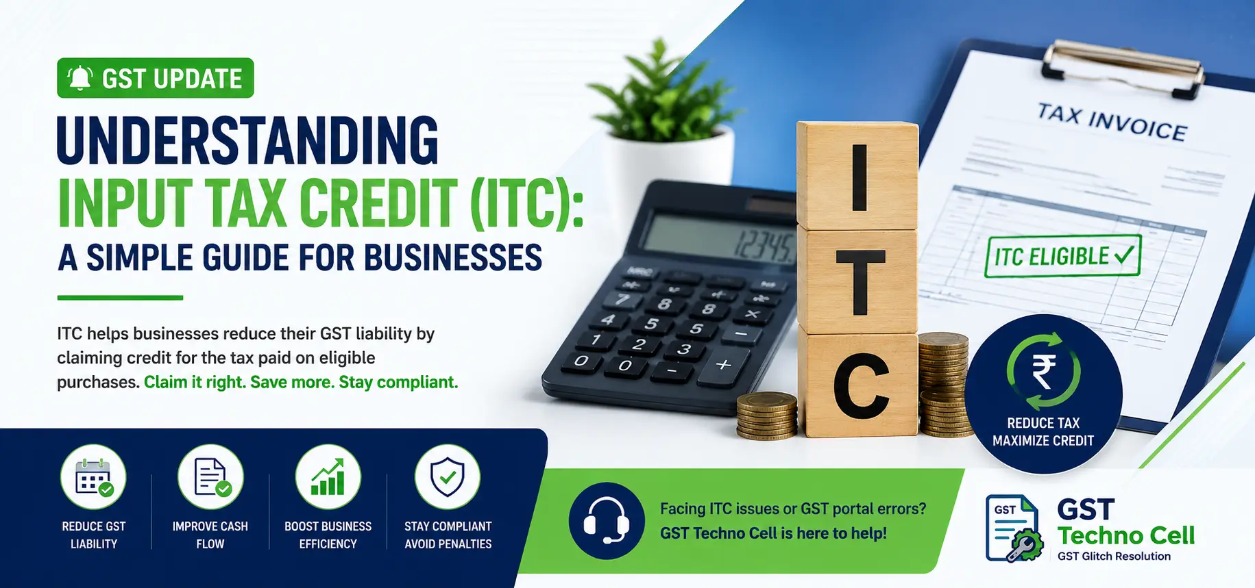 Understanding Input Tax Credit (ITC): A Simple Guide for Businesses